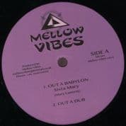 Sister Mary - Out A Babylon / Dub / Di Namic - Better Than No Man / Dub  (Mellow Vibes) 12"