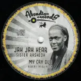 Sister Rasheda - Jah Jah Hear / My Cry / Prince Alla - Stone / Stone Dub (Abendigo Records) 12"