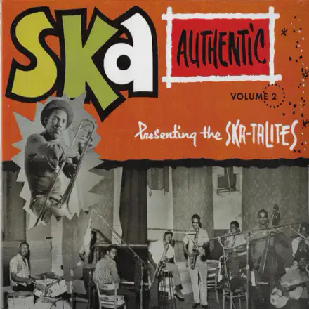 Ska Authentic - Presenting The Ska-Talites Vol. 2 (Studio One) LP