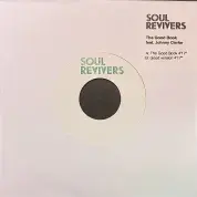 Soul Revivers  ft. Johnny Clarke - The Good Book / Version (Acid Jazz/Blank) 7"