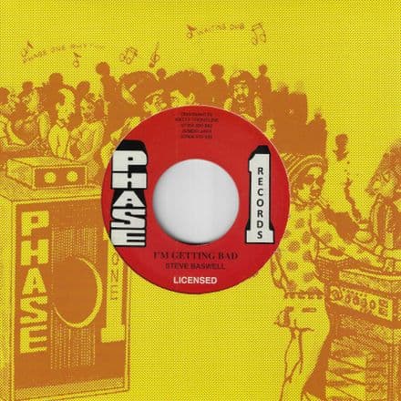 Steve Baswell - I'm Getting Bad / Dub (Phase One) 7