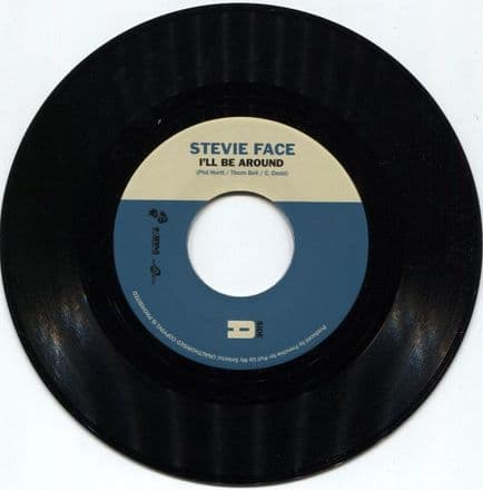 Stevie Face - I'll Be around / Closer (Maximum Sound) 7