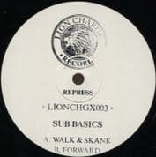 Sub Basics – Walk & Skank / Forward (Lion Charge Records) 10"