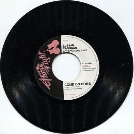 Suesan Cadogan & The Wailers Band – Come On Home / [Acappella Version]  (Ethnic Fight) 7
