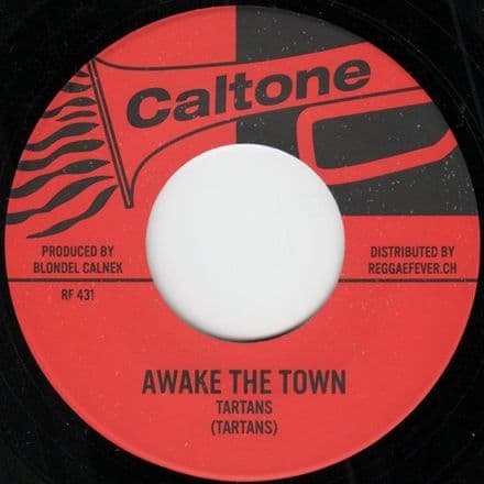 Tartans - Awake The Town / Claudette Thomas - Roses Are Red (Caltone/Reggae Fever) 7