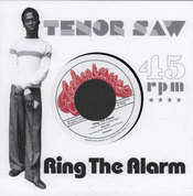 Tenor Saw - Ring The Alarm / Stalag 17 (Techniques / VP Records) 7"