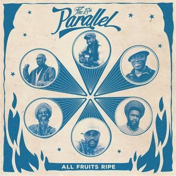 The 18th Parallel - All Fruits Ripe (Fruits Records) LP