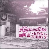 The Aggrovators - Dubbing At King Tubby's Vol. 1 (VP) 2xLP
