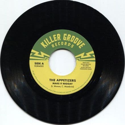 The Appetizers - Make It Reggay / A Message From The Meters (Killer Groove) 7