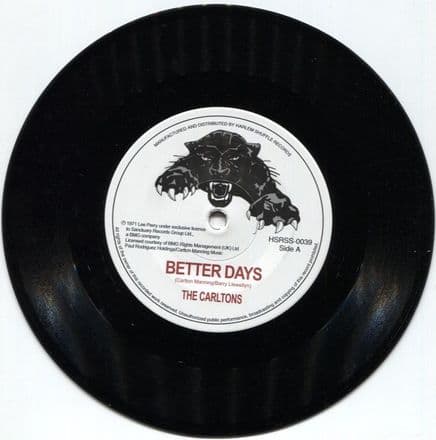 The Carltons - Better Days / Lee Perry - Station Undergriound News (Harlem Shuffle) 7