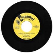 The Meditations - Woman Is Like A Shadow / dub (Scandal) US 7"