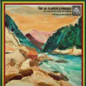 The UK Players & Friends - Hills And Valleys, Rivers And Streams (Partial / Jah Works) LP