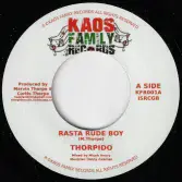 Thorpido -  Rasta Rude Boy / version (Kaos Family Records) 7"