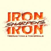 Tiberias Towa & Tom Spirals - Iron Sharpens Iron / Dub (Tiberias Towa) 7"