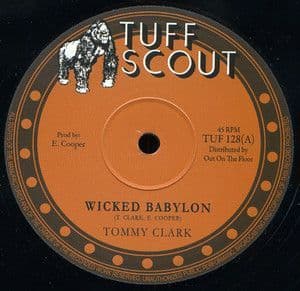 Tommy Clarke - Wicked Babylon / Hopeton Lindo - Territory / dubwise (Tuff Scout) UK 10