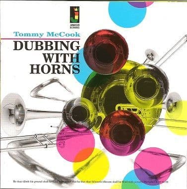 Tommy McCook - Dubbing With Horns (Jamaican Recordings) LP