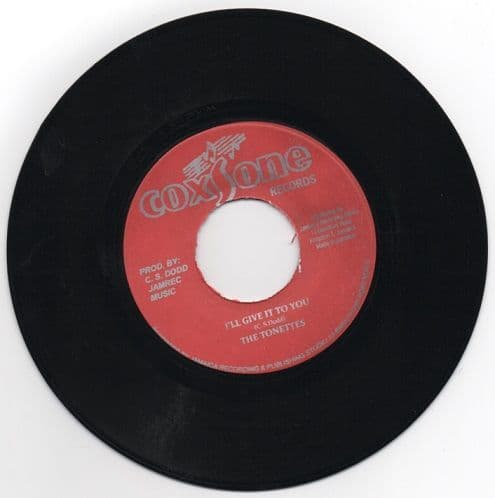 Tonettes - I ll Give It To You / Soul Vendors - Soul Limbo Coxsone