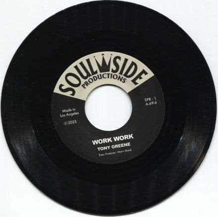Tony Greene - Work Work / Tony Greene - Work Work (Soulside) 7