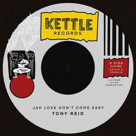 Tony Reid - Jah Love Don't Come Easy / Version (Shaolin Records) 7