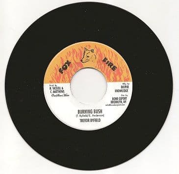 Trevor Byfield - Burning Bush / version (Fox Fire / DKR) US 7