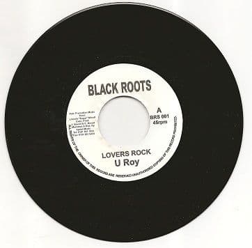 U Roy - Lovers Rock / Version (Black Roots) UK 7