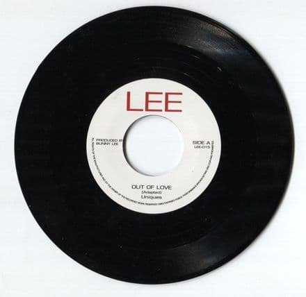 Uniques - Out Of Love / Slim Smith - Ain't Too Proud To Beg (Lee) UK 7
