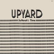 UPYARD - Sufferah's Time (Diskak Jata/A-Lone Productions) LP