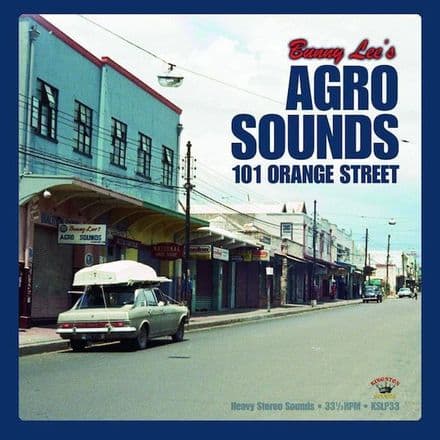 Various - Bunny Lee's Agro Sounds 101 Orange Street (Kingston Sounds) LP