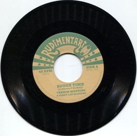 Vernon Maytone  - Rough Time / Pick And Choose (Rudimentari) 7