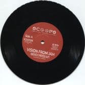 Vibronics ft. Professa Natti - Vision From Jah / Vibronics - Vision Dub (Scoops) 7"