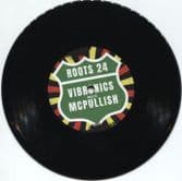 Vibronics Meets McPullish - Roots 24 / Dub 24 (Scoops) 7"