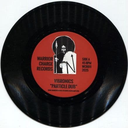 Vibronics - Particle Dub / Version (Warrior Charge Records) 7