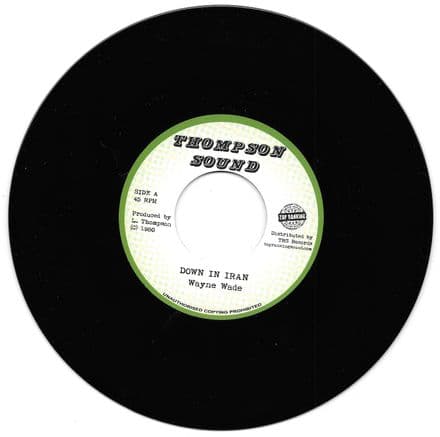 Wayne Wade - Down In Iran / version (Thompson Sound / TRS) EU 7