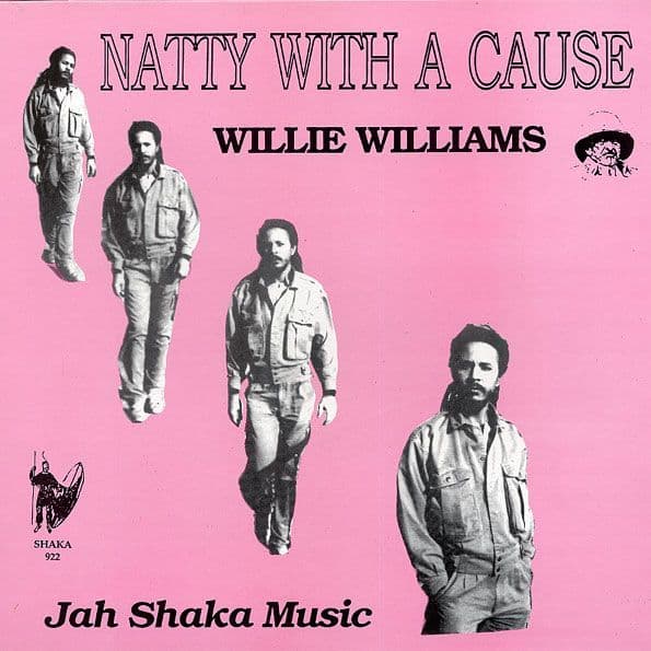 Willie Williams - Natty With A Cause Jah Shaka Music LP