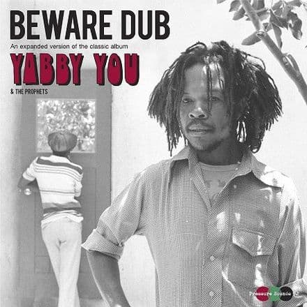 Yabby You & The Prophets - Beware Dub: Expanded (Pressure Sounds) 2xLP