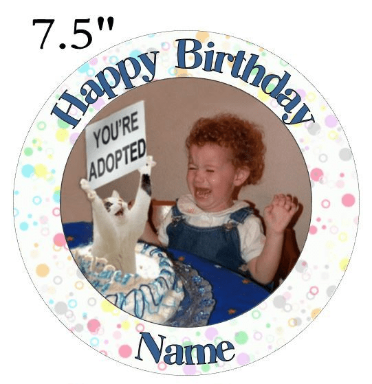 Adult Funny - Your Adopted - Pre Cut Personalised Icing Topper