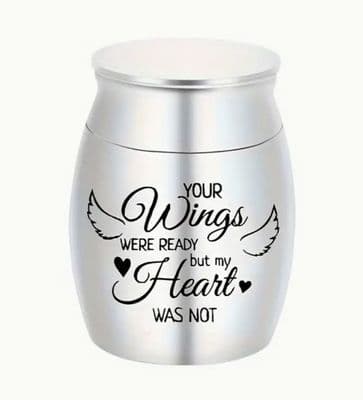 Mini Memorial Urn  3.99cm Stainless Steel Keepsake for Ashes - Your Wings Were Ready.....