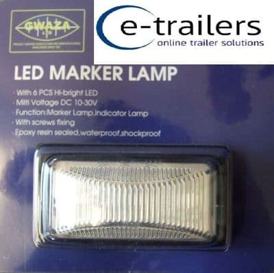 GWAZA 15035 TRAILER FRONT LED CLEAR MARKER / INDICATOR LIGHT LAMP 10-30v - 74x38x30mm SUPERB