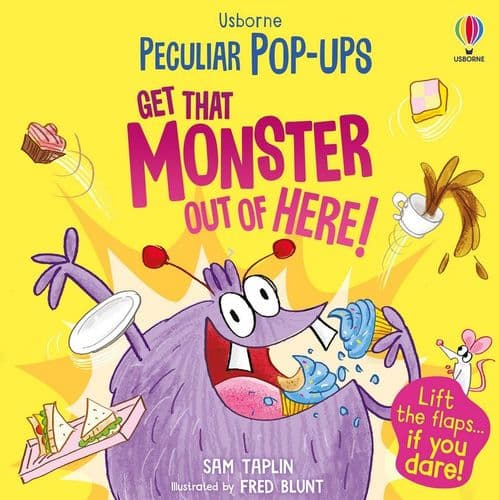 Get That Monster Out of Here! Pop-Up Storybook