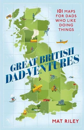Great British Dad-ventures Book