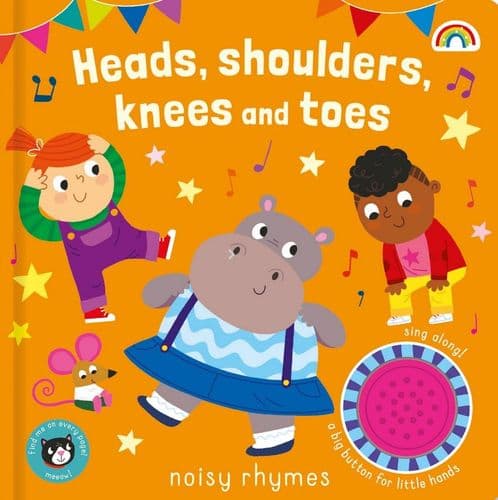 Heads, Shoulders, Knees and Toes Noisy Rhymes
