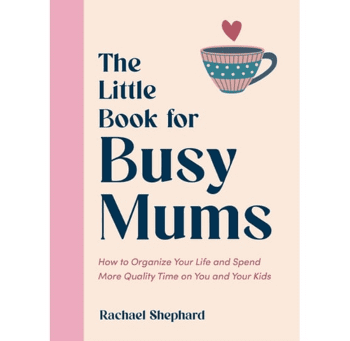 Little Book for Busy Mums