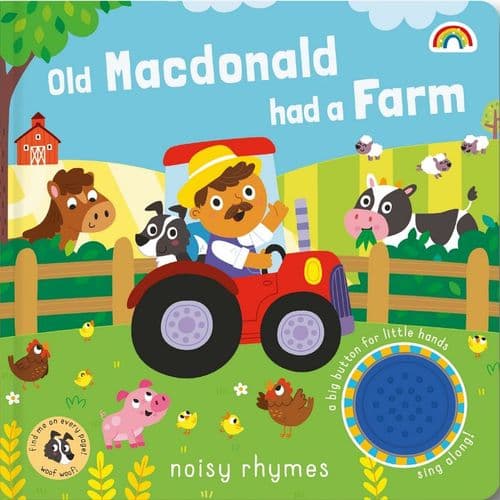Old Macdonald had a Farm - Noisy Rhymes