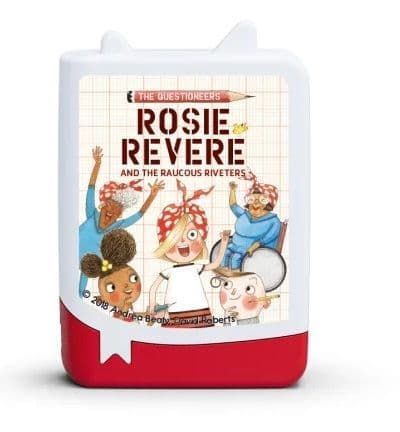 Rosie Revere and the Raucous Riveters