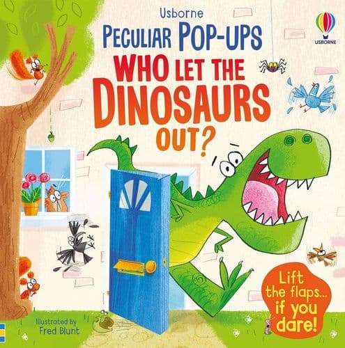 Who Let the Dinosaurs Out? - Pop-up Book