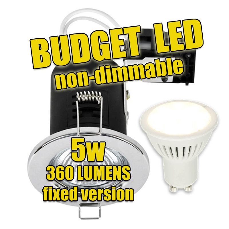 240V BUDGET, Fire-rated Superbright LED downlight, Fixed + 5W LED GU10 bulb (non-dim') 360 lumens