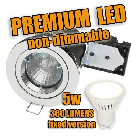 240V PREMIUM, Fire-rated LED downlight, Fixed + 5W LED GU10 (non-dim) 360 lumens (Double Insulated)