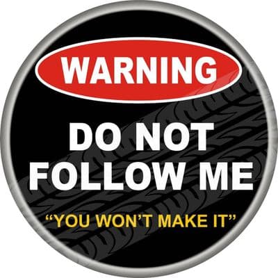 WARNING DO NOT FOLLOW ME 4x4 Spare Wheel Cover DECAL STICKER