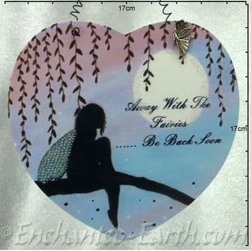 Large heart shaped plaque - Away with the Fairies - 17cm