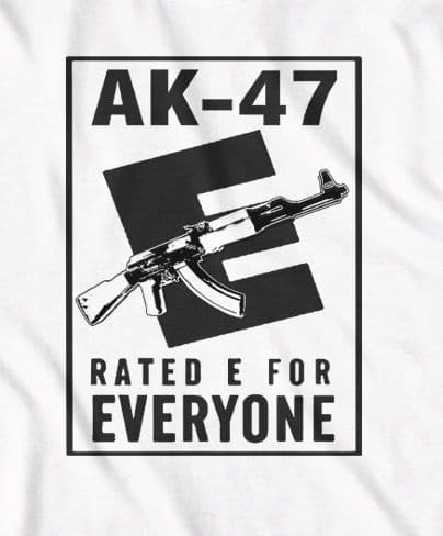 AK-47 'Rated E for Everyone' t-shirt